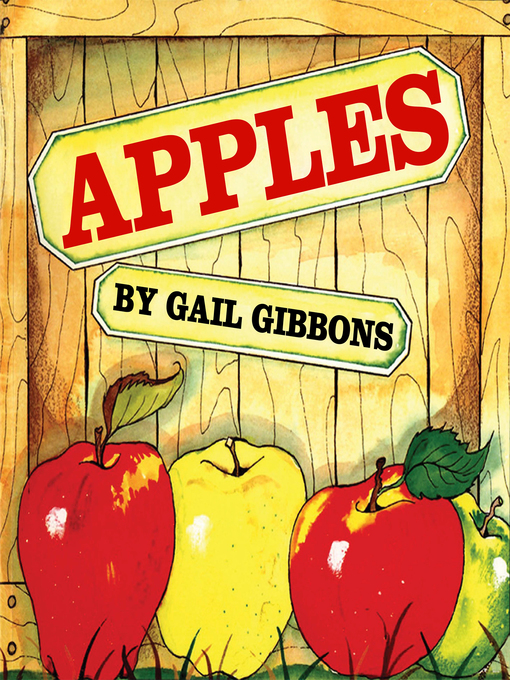 Title details for Apples by Gail Gibbons - Available